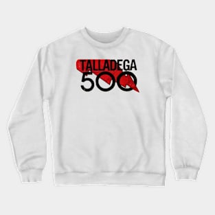 Talladega 🏁🏁🏁 Crewneck Sweatshirt